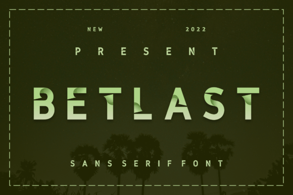Betlast: A Modern Sans Serif Font for Crafters