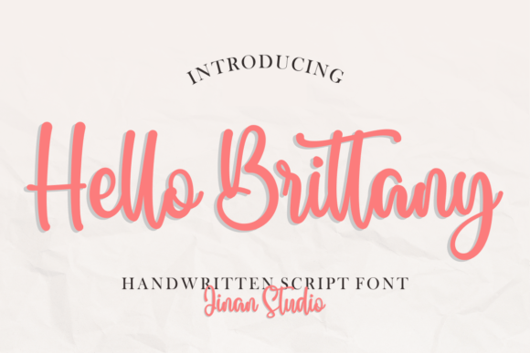 Hello Brittany: A Handwritten Font That Feels Like a Thoughtful Pause
