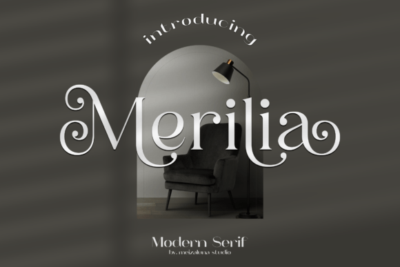 Merilia: A Modern Serif Font