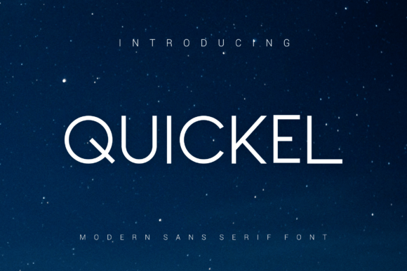 Quickel: A Modern Font for Digital Marketing